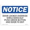 Signmission OSHA Notice, 5" Height, Door Lock Override Simultaneously Push Green Sign, 7" X 5", Landscape OS-NS-D-57-L-11489 - alternate 1